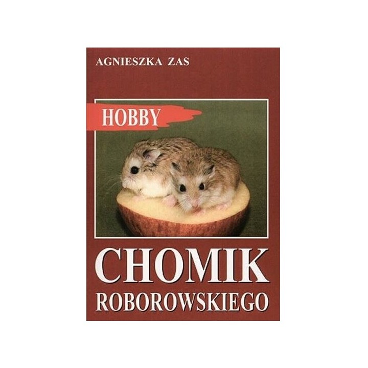 Książka Hobby CHOMIK ROBOROWSKIEGO