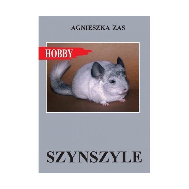 Książka Hobby Szynszyle wyd.Egros