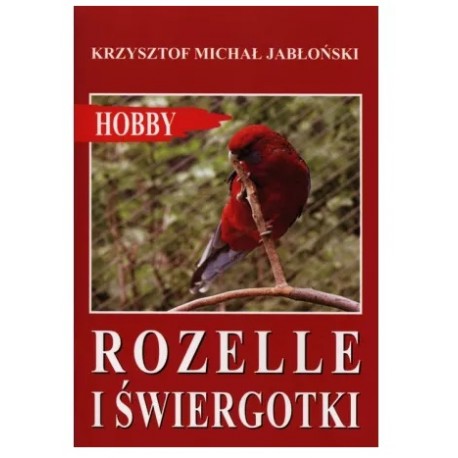 Książka Hobby ROZELLE I ŚWIERGOTKI wyd.Egros