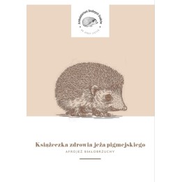 dr Ziętek KSIĄŻECZKA ZDROWIA dla Jeża Pigmejskiego