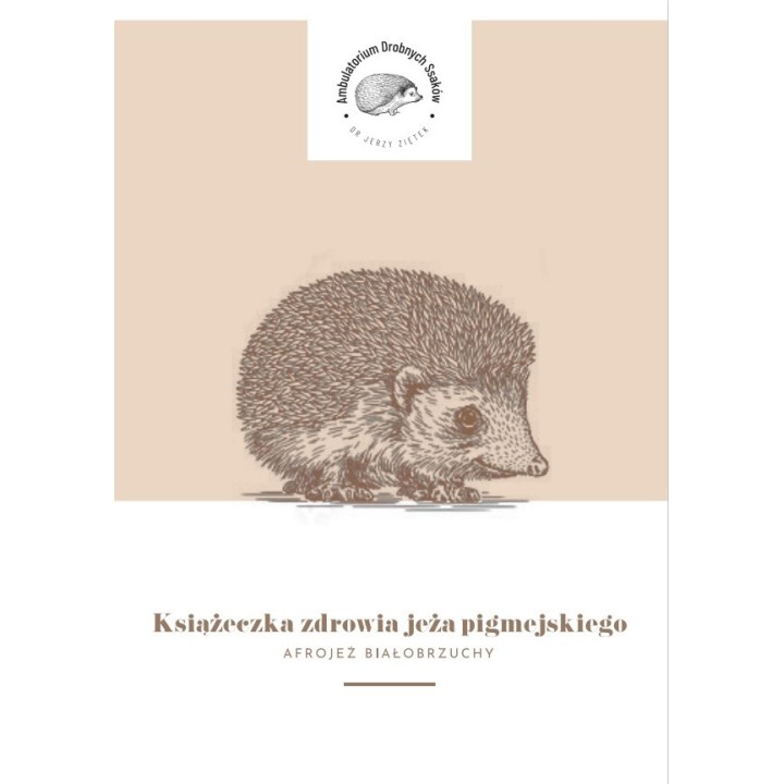 dr Ziętek KSIĄŻECZKA ZDROWIA dla Jeża Pigmejskiego