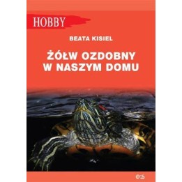 Książka Hobby ŻÓŁW OZDOBY W NASZYM DOMU wyd.Egros
