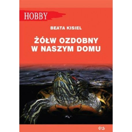 Książka Hobby ŻÓŁW OZDOBY W NASZYM DOMU wyd.Egros