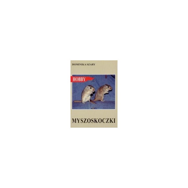 Książka Hobby MYSZOSKOCZKI wyd.Egros