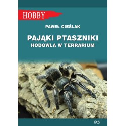 Książka Hobby PAJĄKI PTASZNIKI-Hodowla w terrarium wyd.Egros