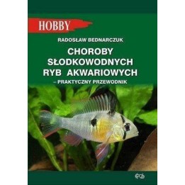 Książka Hobby Choroby Słodkowodnych Ryb Akwariowych