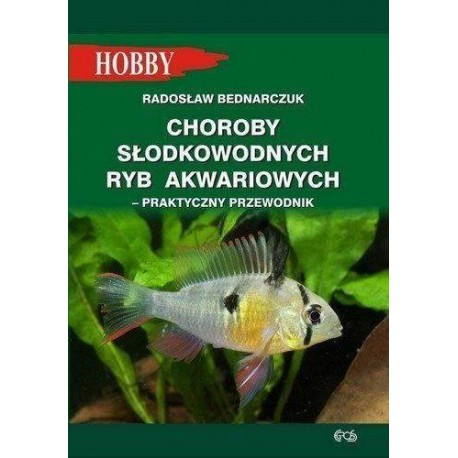 Książka Hobby Choroby Słodkowodnych Ryb Akwariowych