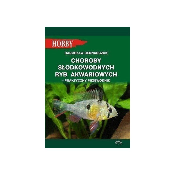 Książka Hobby Choroby Słodkowodnych Ryb Akwariowych